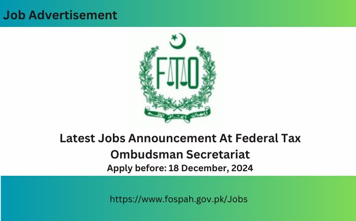 Latest Jobs Announcement At Federal Tax Ombudsman Secretariat